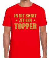 Goedkoop toppers dit-shirt zit een topper glitter tekst t-shirt rood heren carnavalskleding